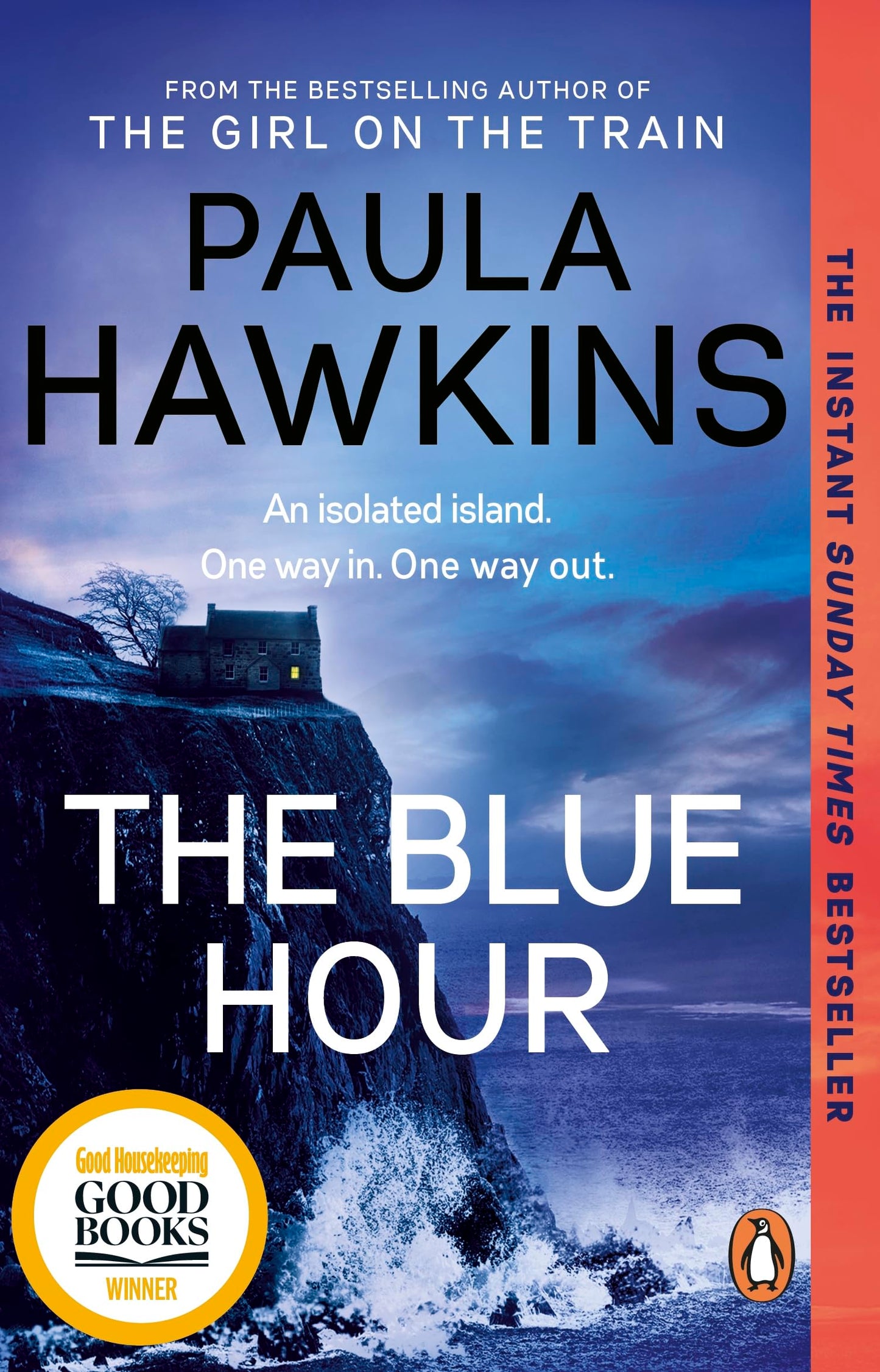 The Blue Hour: The Sunday Times bestselling new psychological thriller from the author of The Girl on the Train