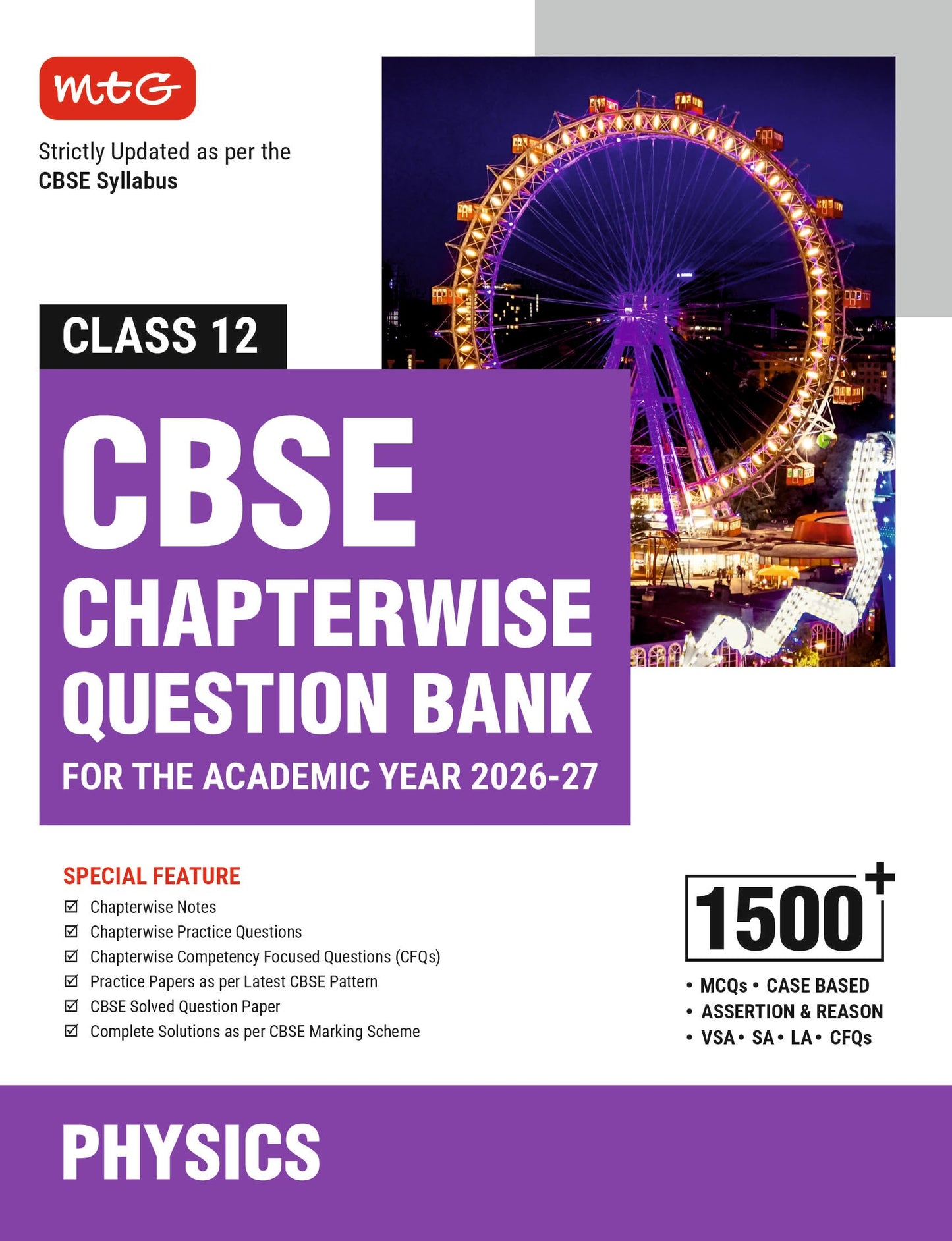 MTG CBSE Class 12 Chapterwise Question Bank Physics For 2027 Board Exam | Based on Latest CBSE Syllabus with 1500+ Questions