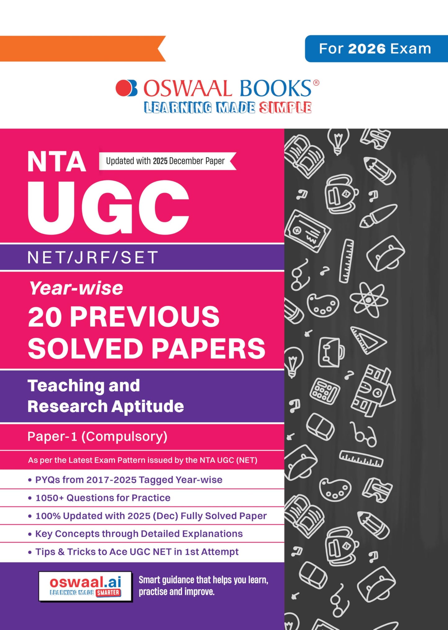 Oswaal NTA UGC NET / JRF / SET Paper 1 | 20 Previous Years’ Solved Papers |Year-wise| 2015-2025 December|Teaching & Research Aptitude (Compulsory) | (For 2026 Exam)