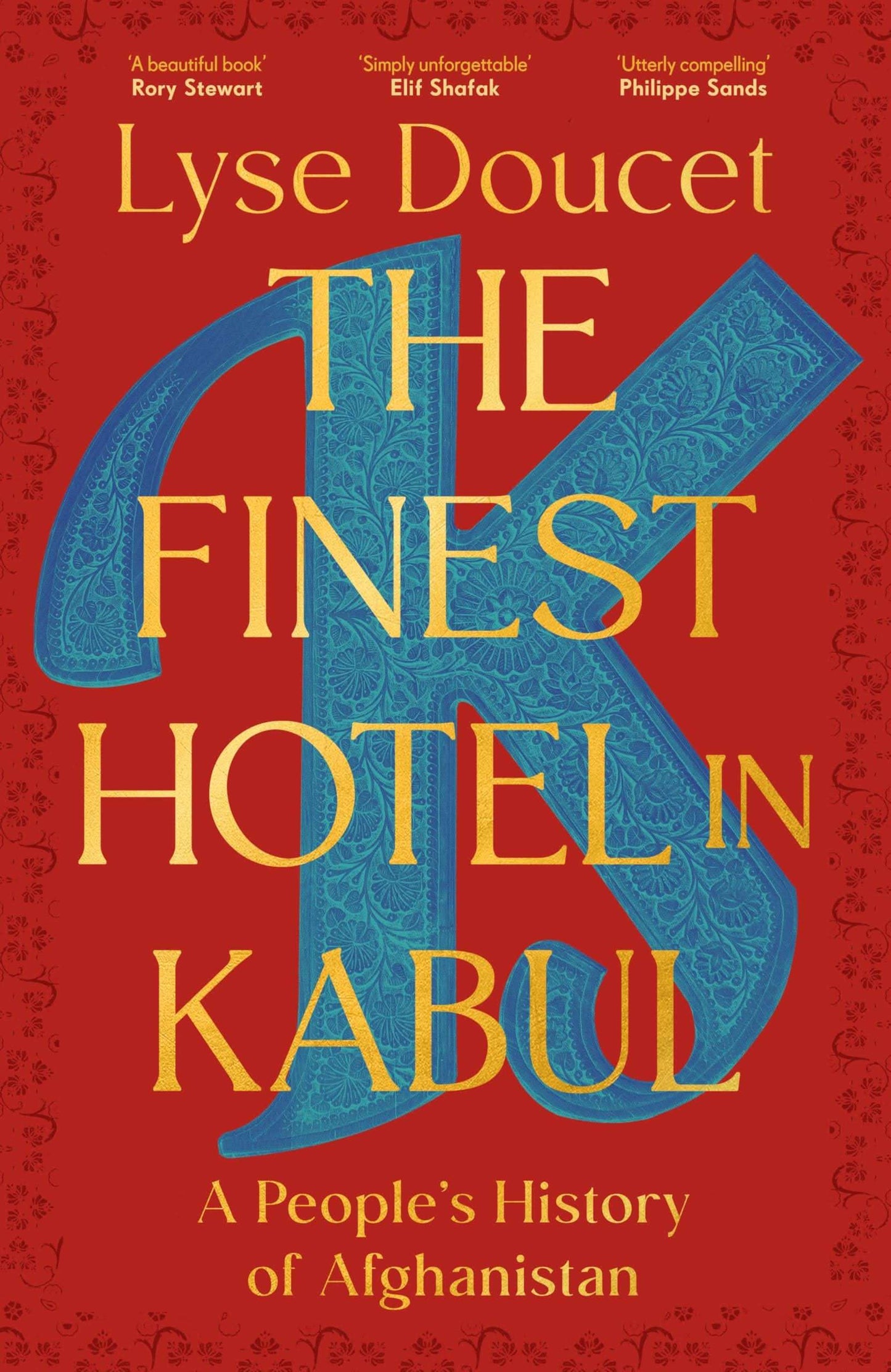 The Finest Hotel In Kabul