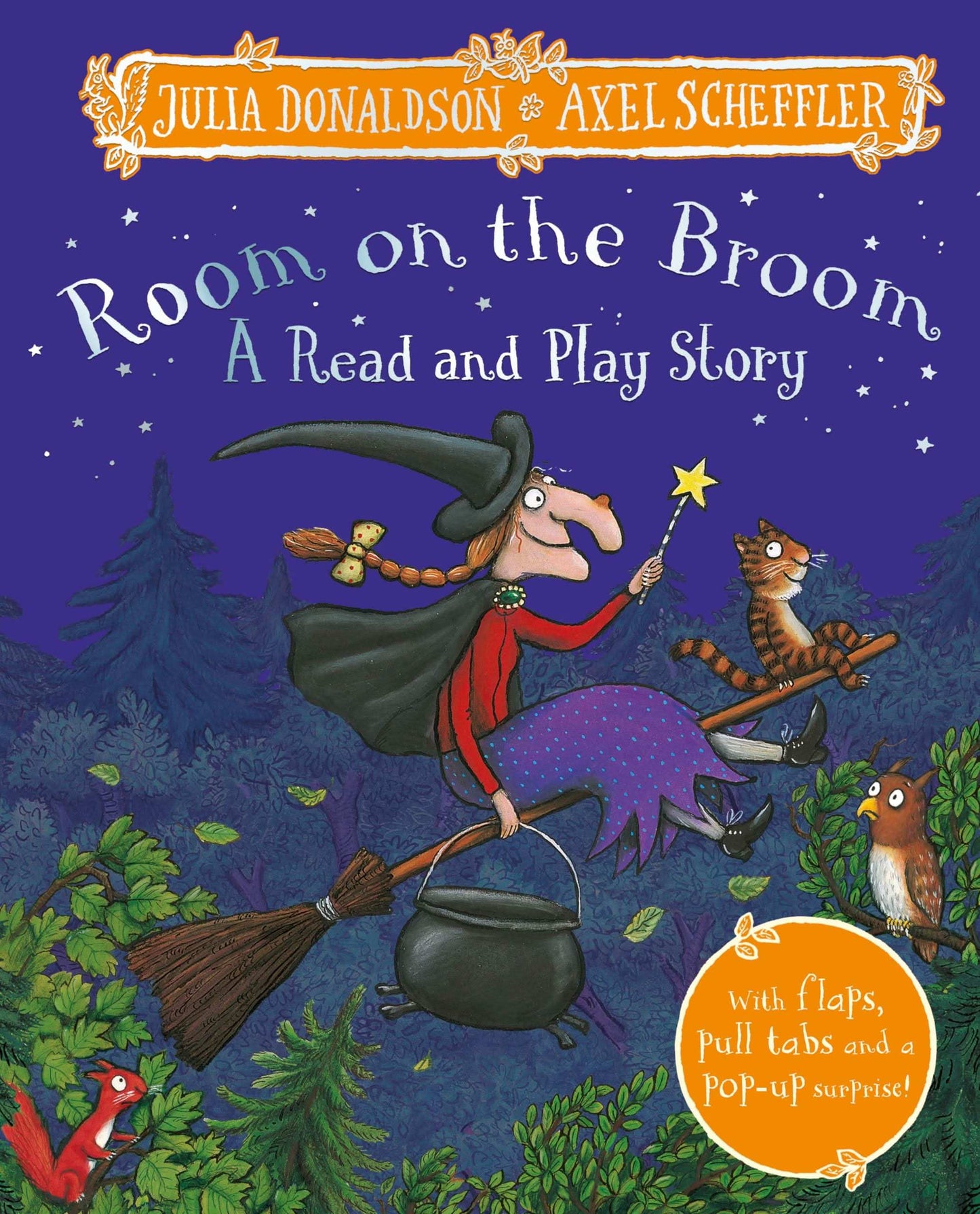 Room On The Broom: A Read And Play Story