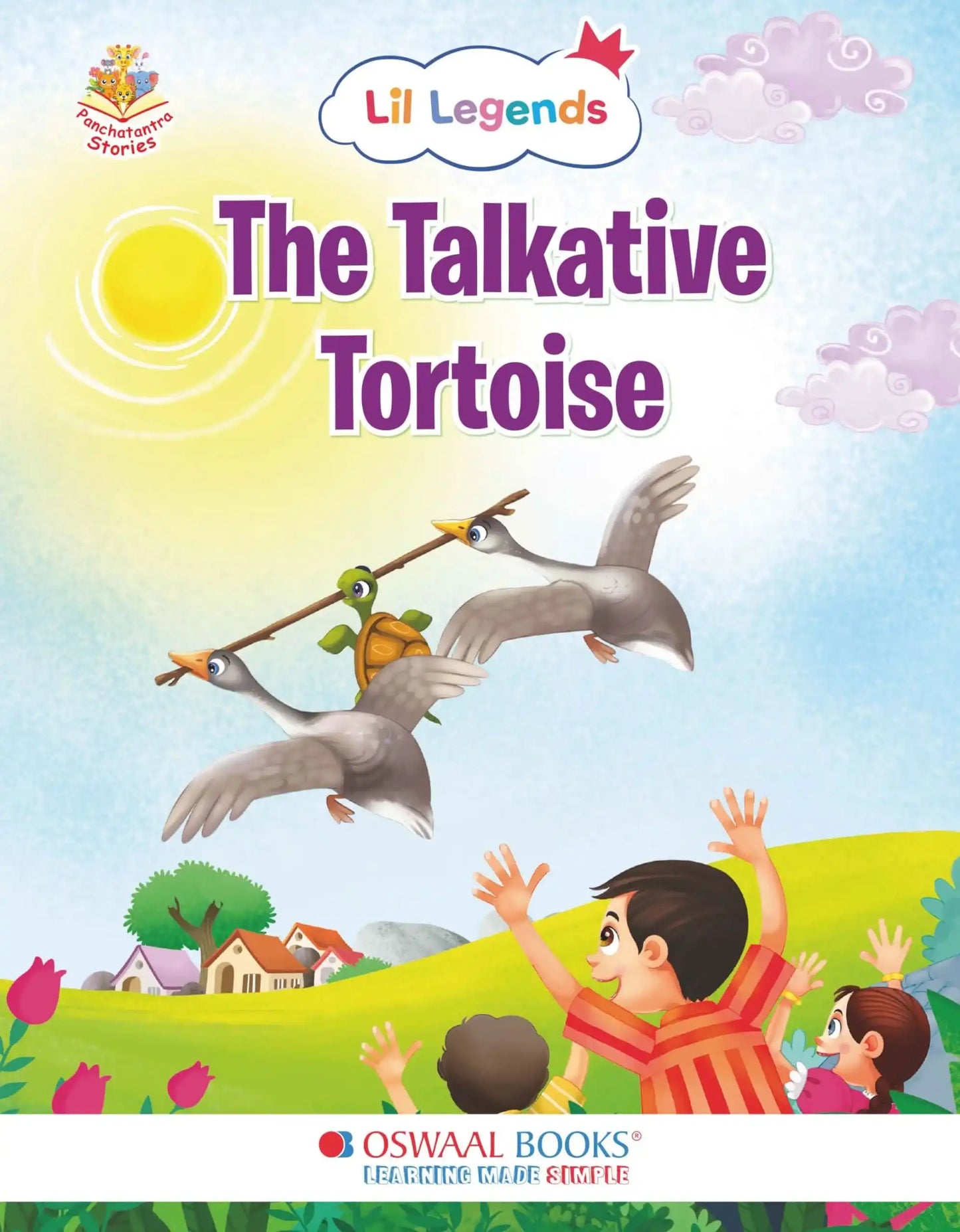 Oba Lil Legends Ill. Moral Stories (The Talkative Tortoise)