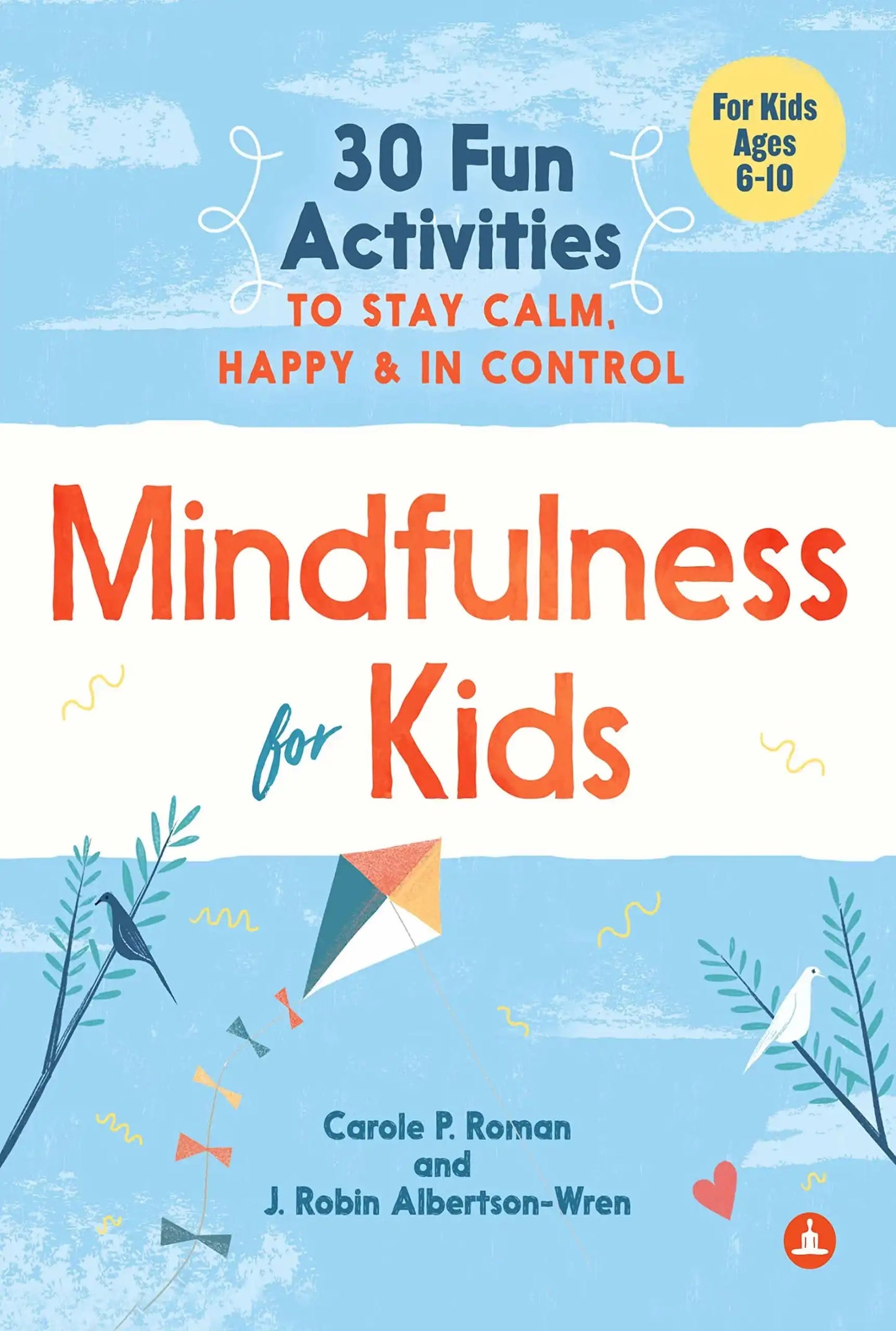 Mindfulness For Kids