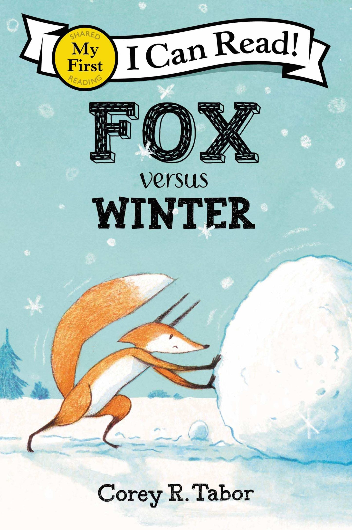 Fox Versus Winter : I Can Read My First