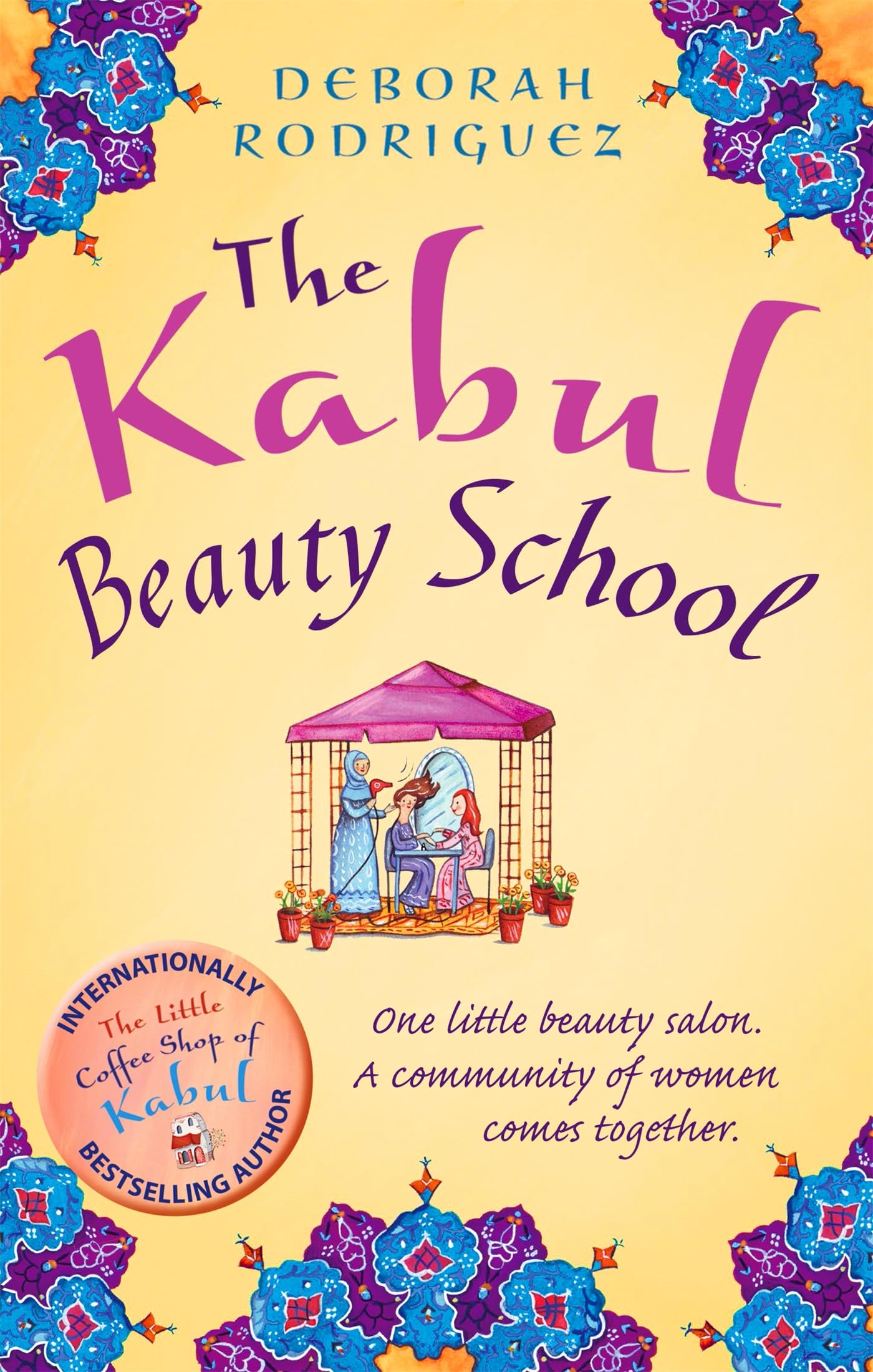 THE KABUL BEAUTY SCHOOL