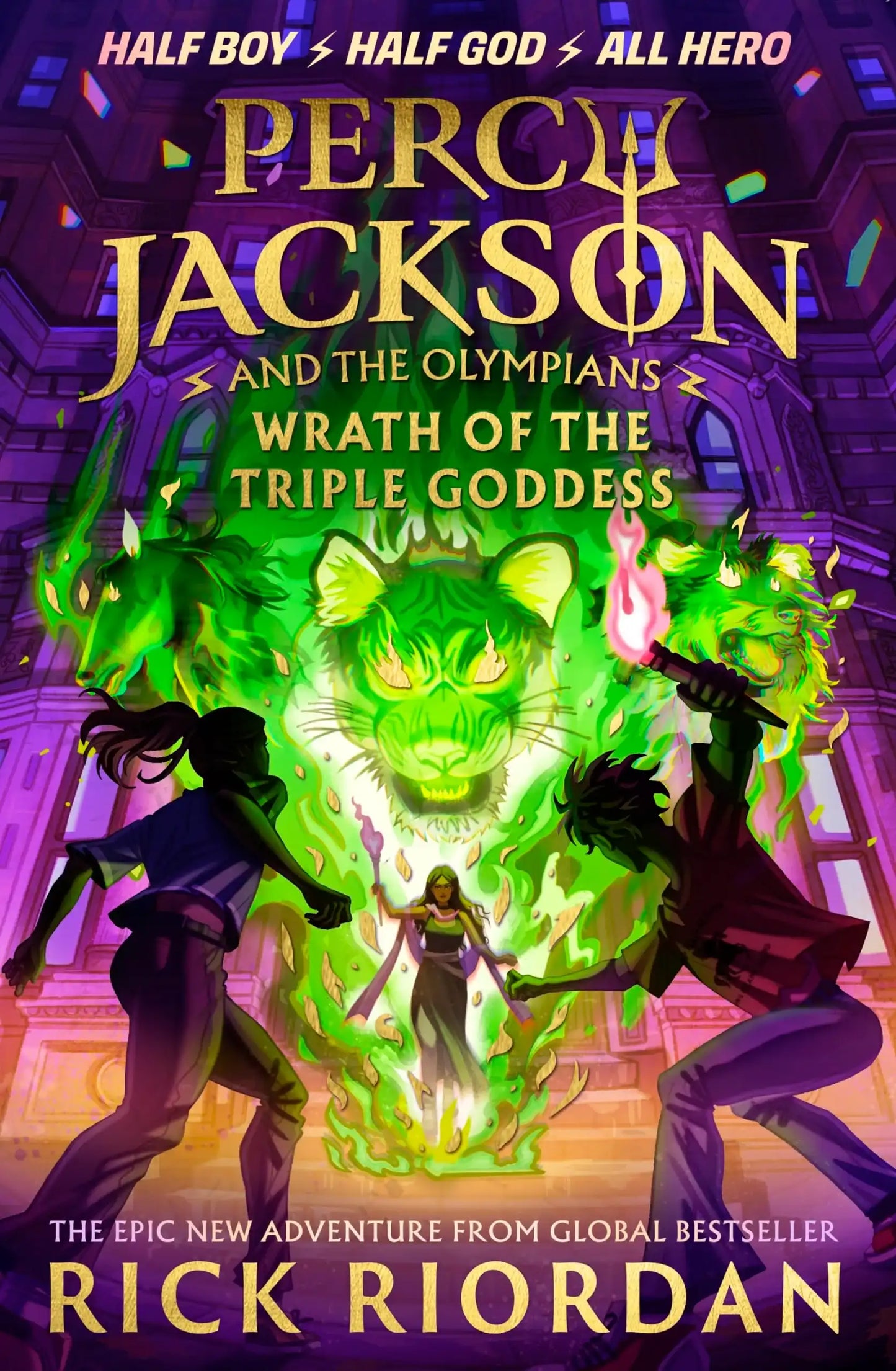Percy Jackson And The Olympians: Wrath Of The Triple Goddess By Rick Riordan