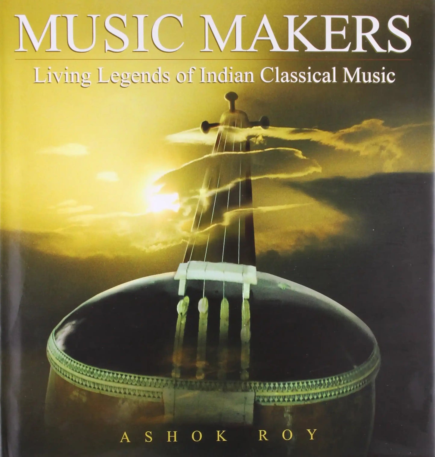 Music Makers Living Leg. Of Indian Classical Music