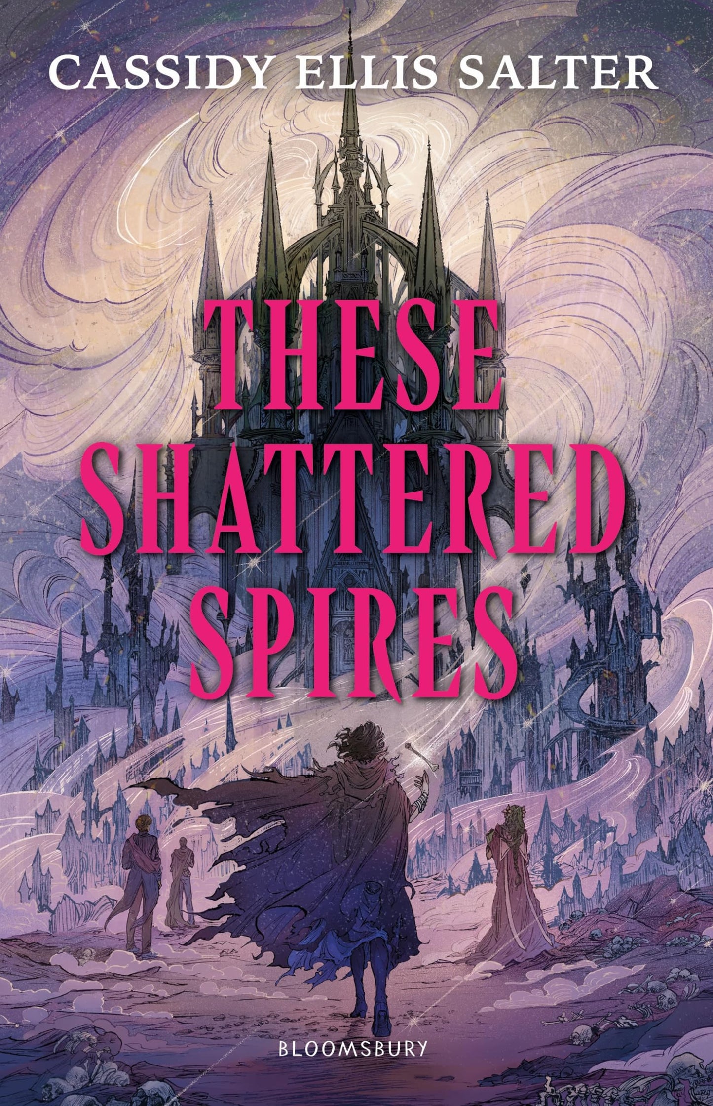 These Shattered Spires (Wyrdos)