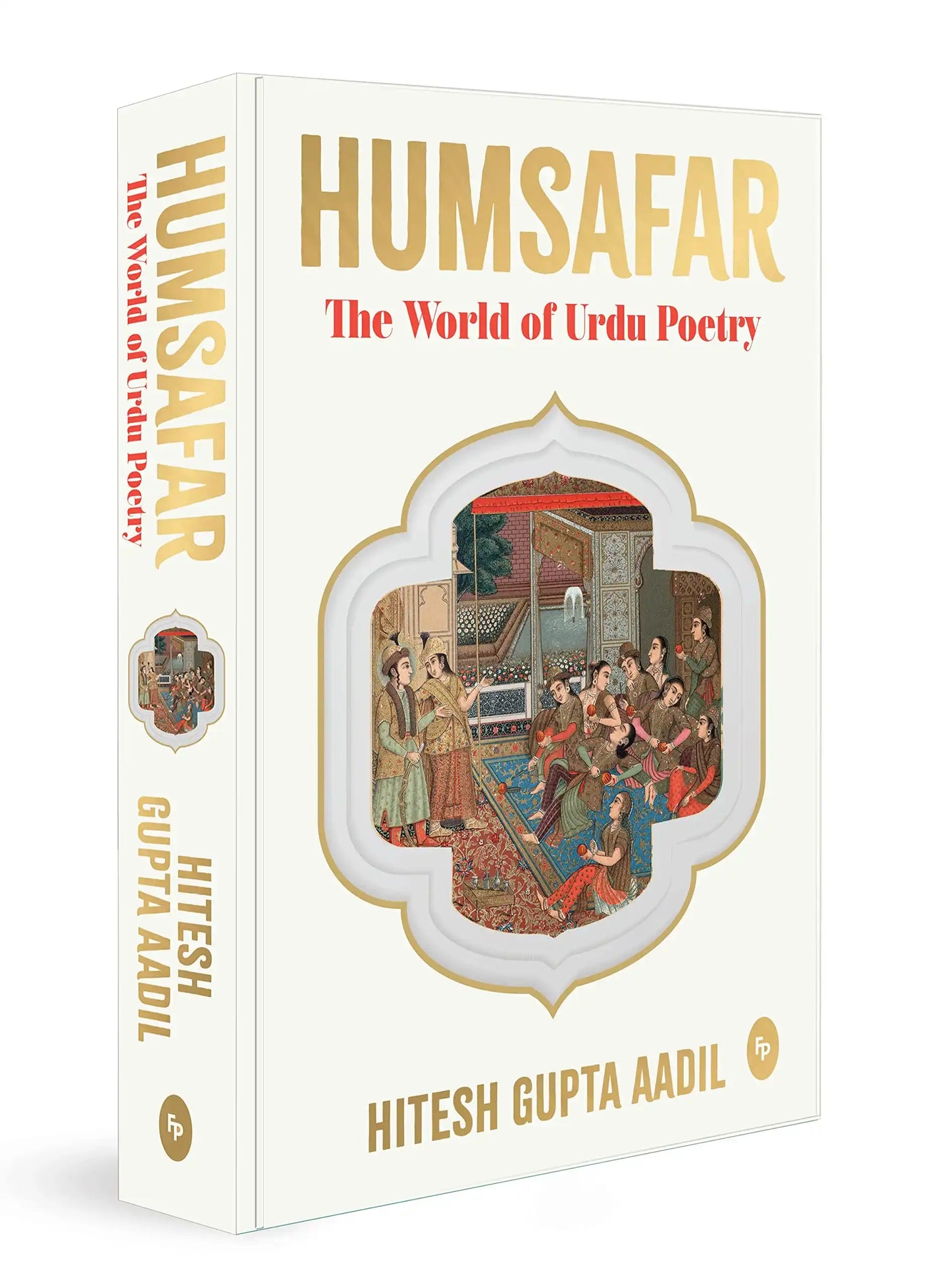 Humsafar : The World Of Urdu Poetry