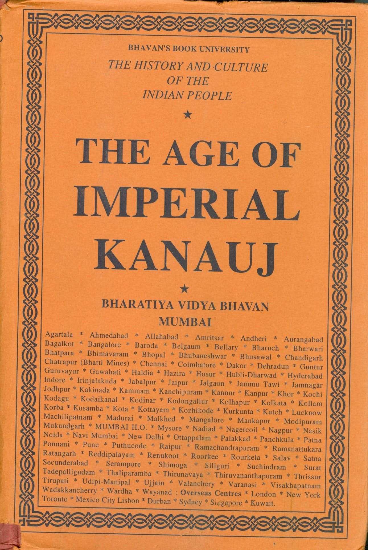 The Age Of Imperial Kanauj Vol. Iv