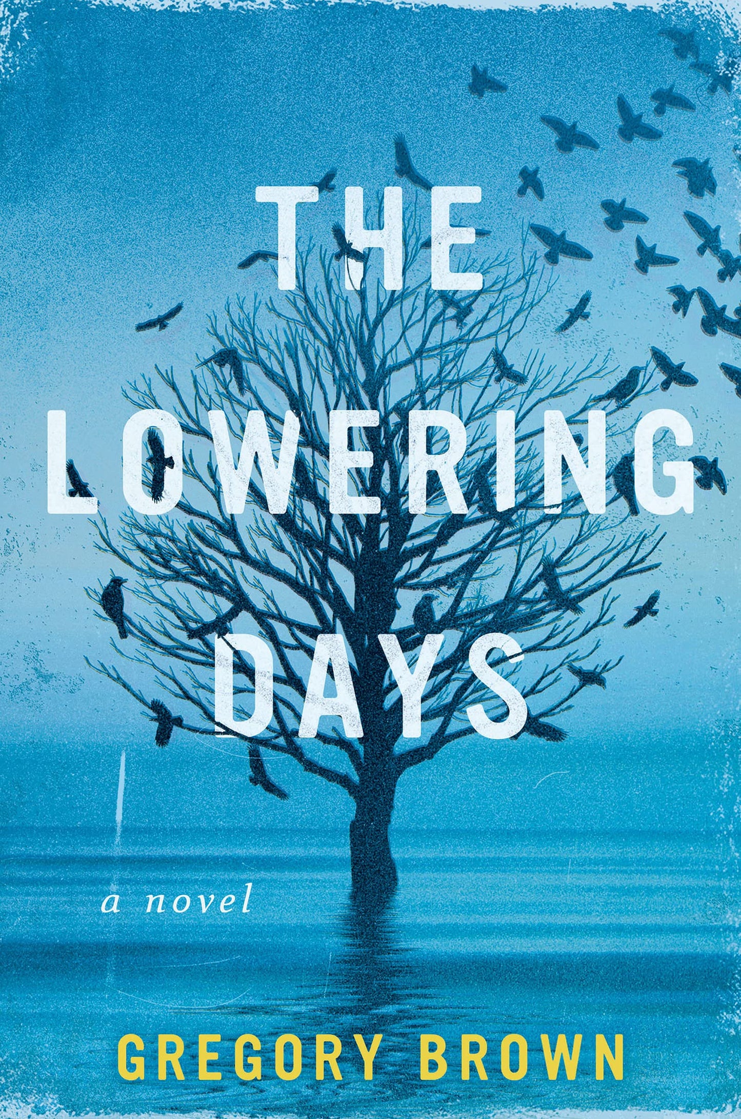 Lowering Days, The