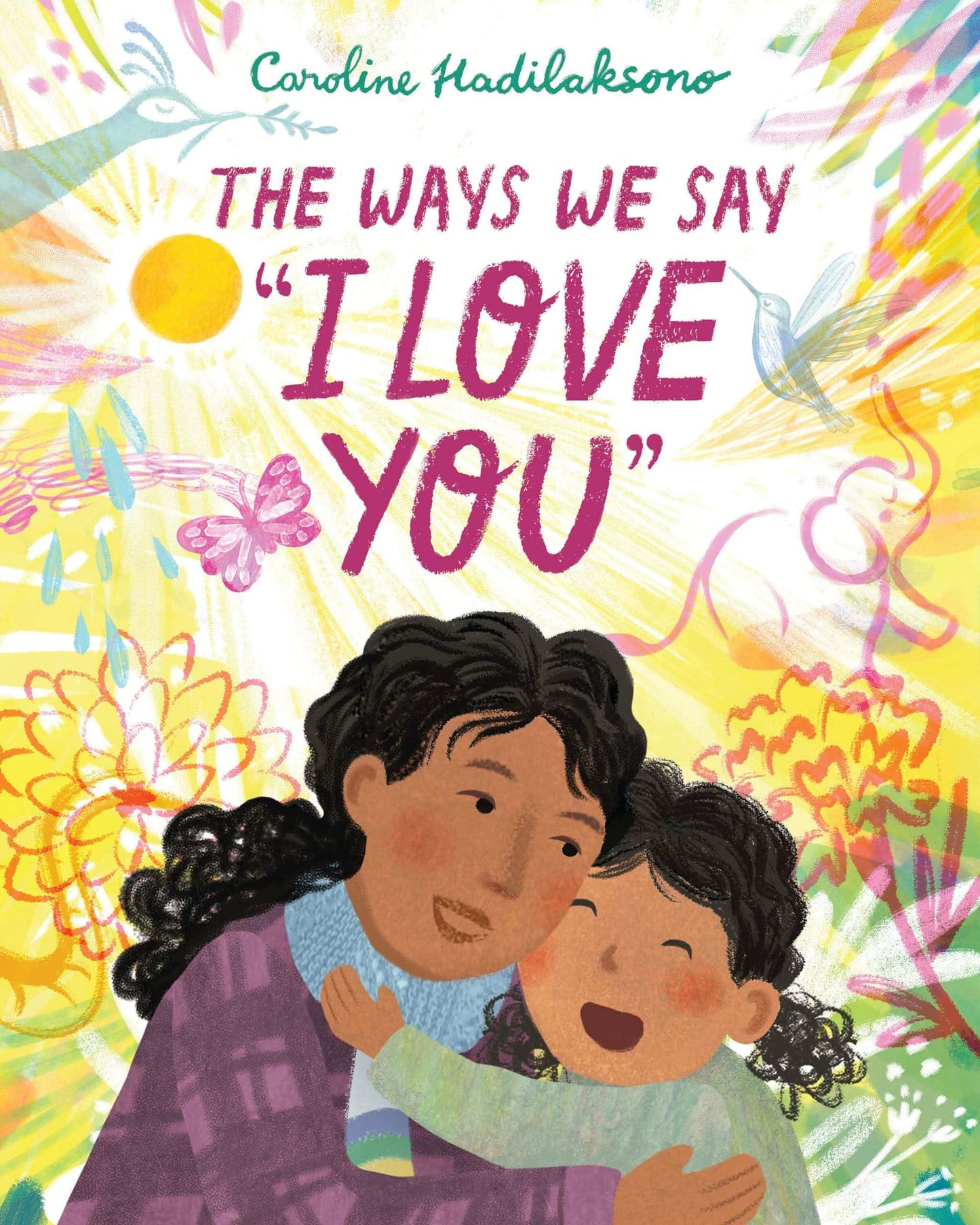 The Ways We Say "I Love You"