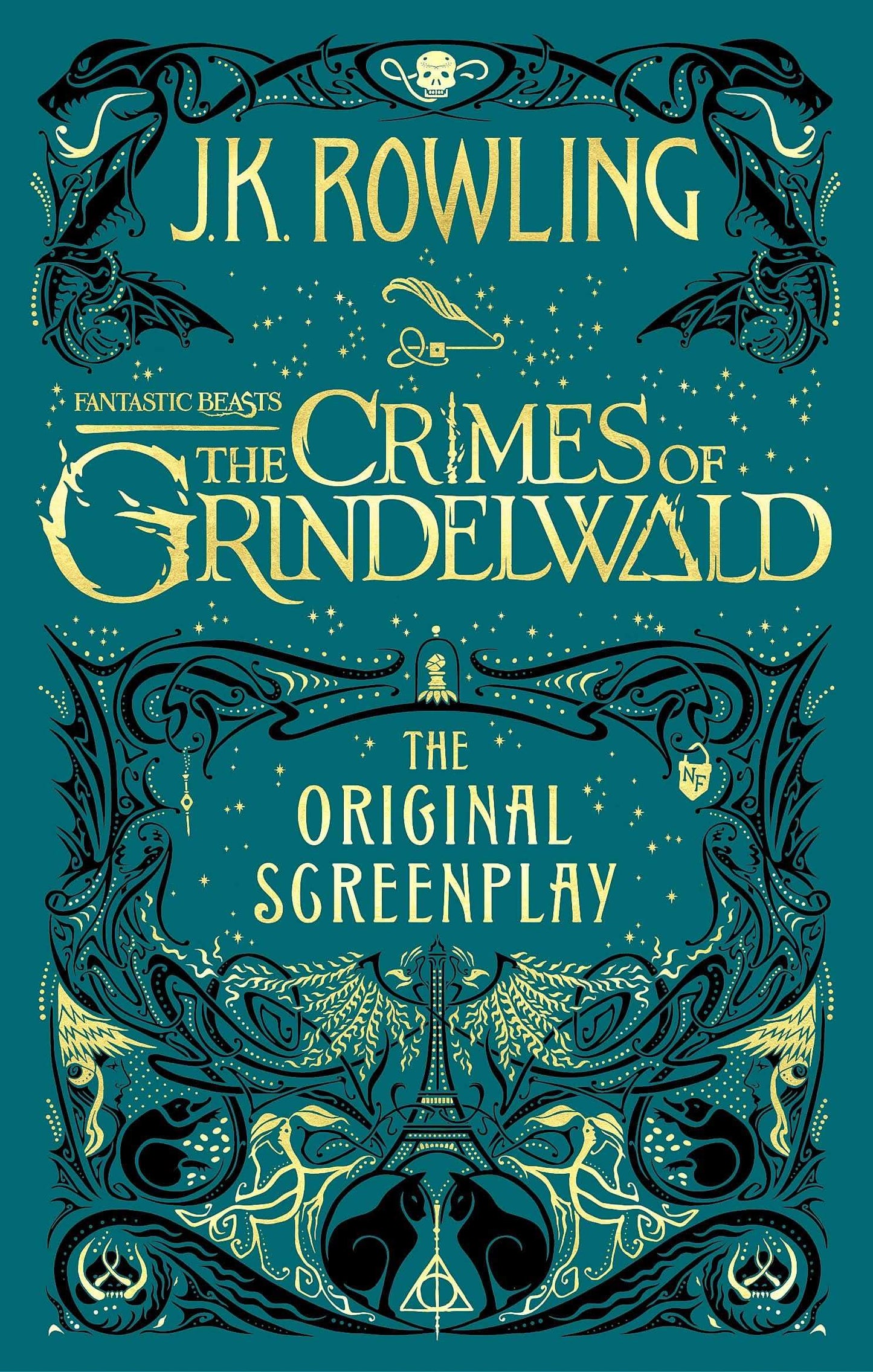 Fantastic Beasts: The Crimes Of Grindelwald - The Original Screenplay