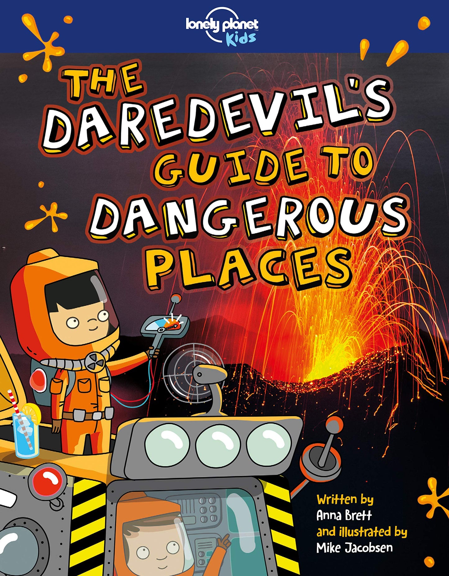 Dangerologist'S Guide To The World