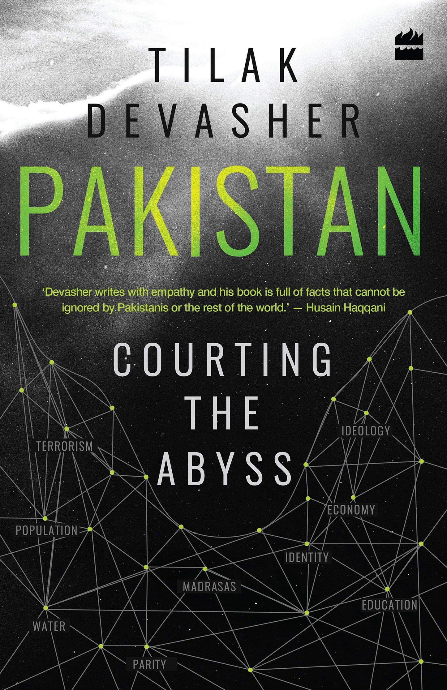 Pakistan- Courting The Abyss