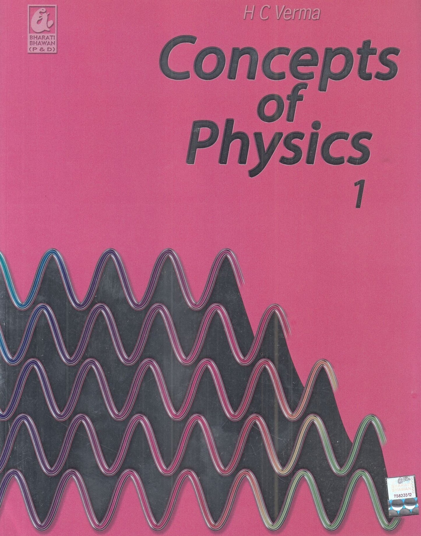 Concepts of Phyics:(v. 1)