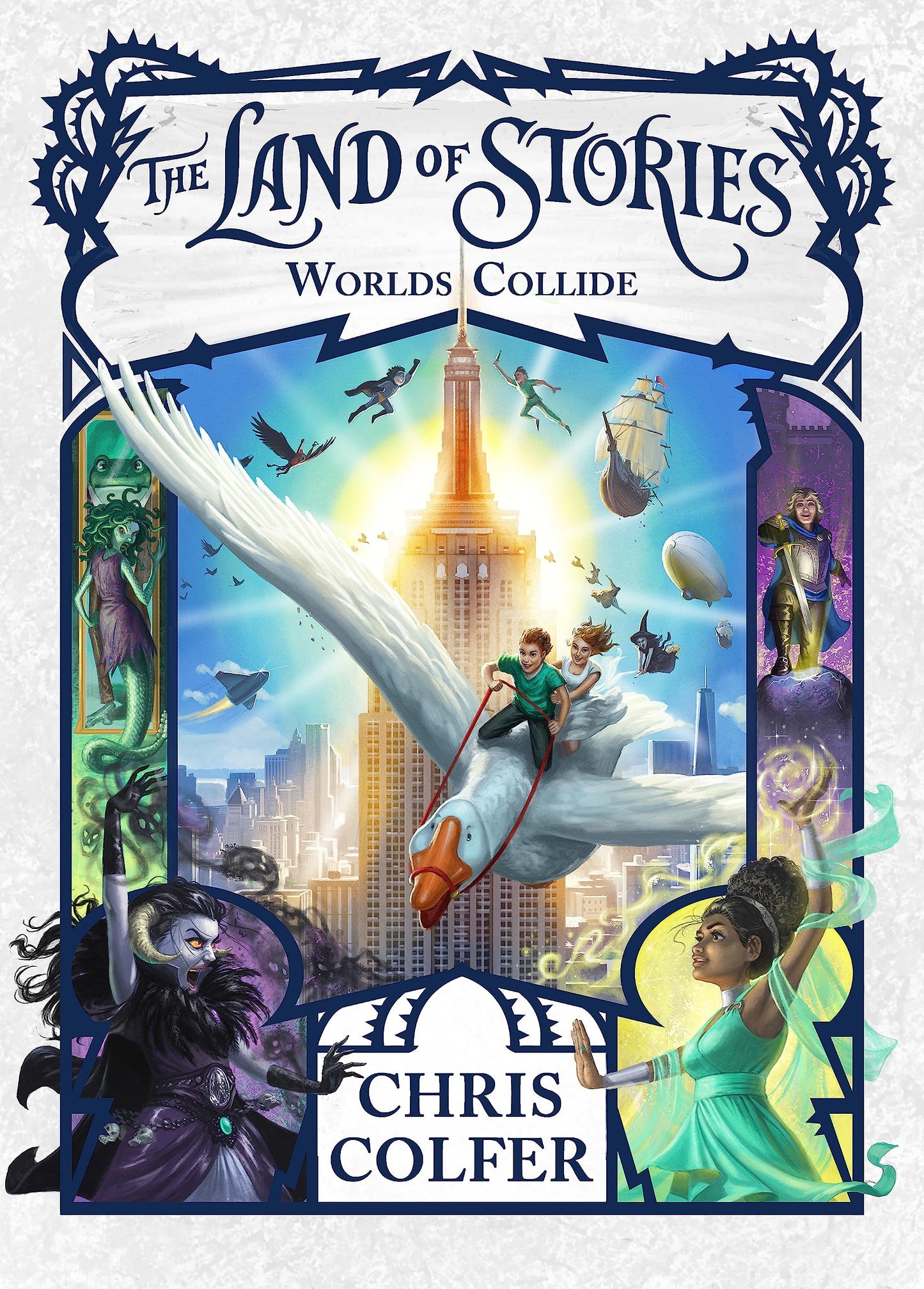 THE LAND OF STORIES 06: WORLDS COLLIDE
