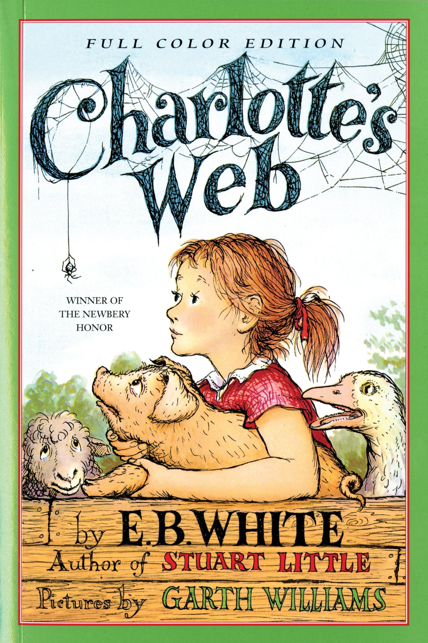 Charlotte'S Web: Full Color Edition
