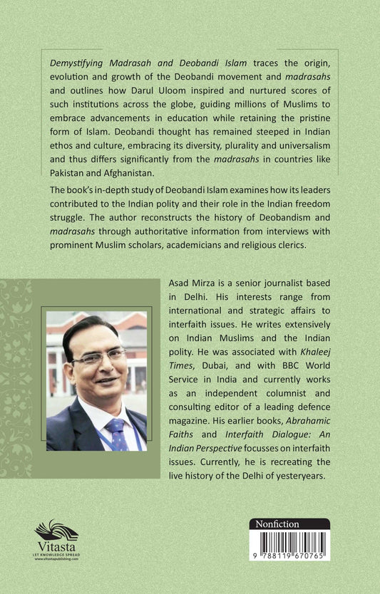 Demystifying Madrasah And Deobandi Islam: