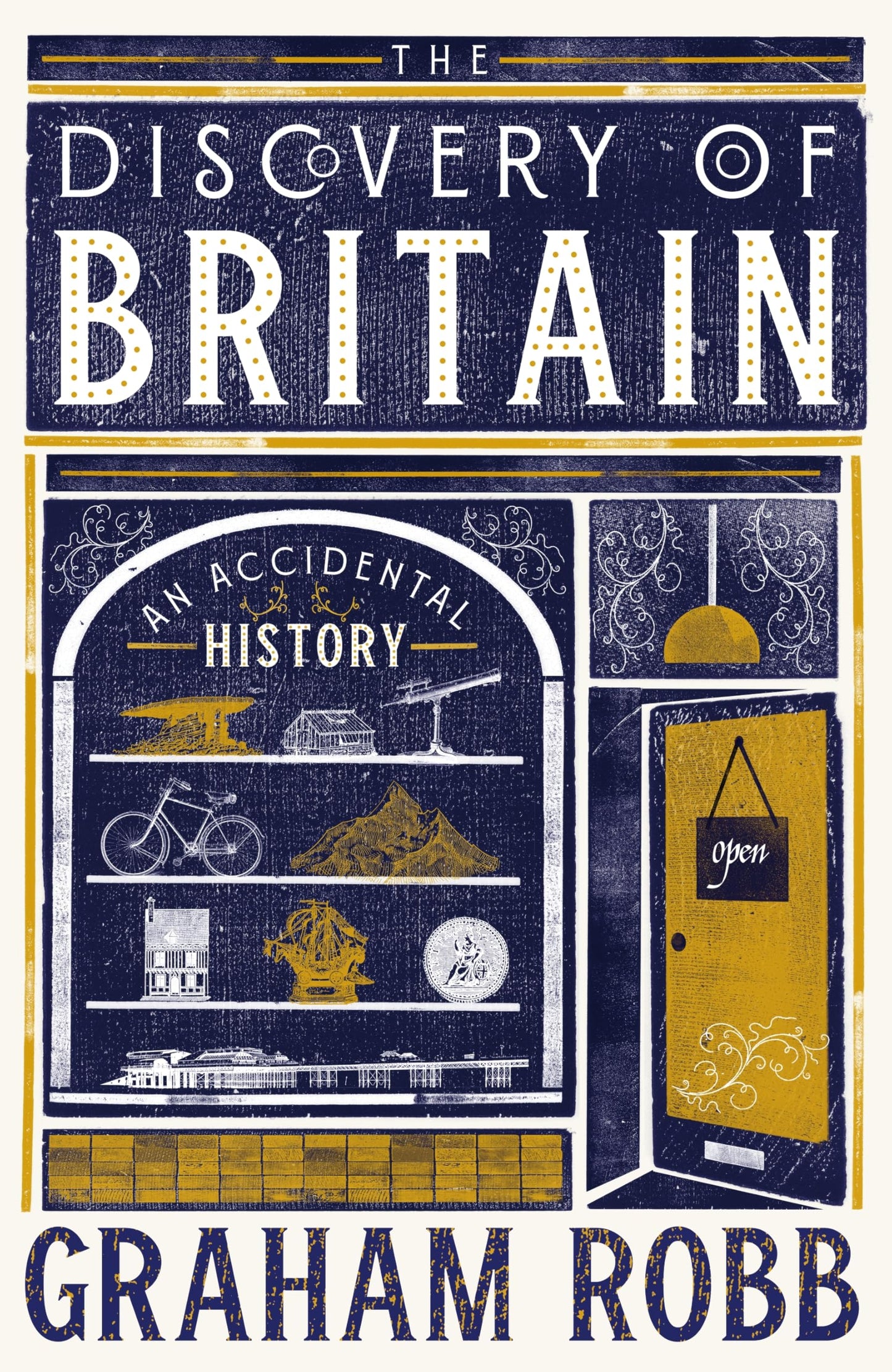 The Discovery of Britain:An Accidental History