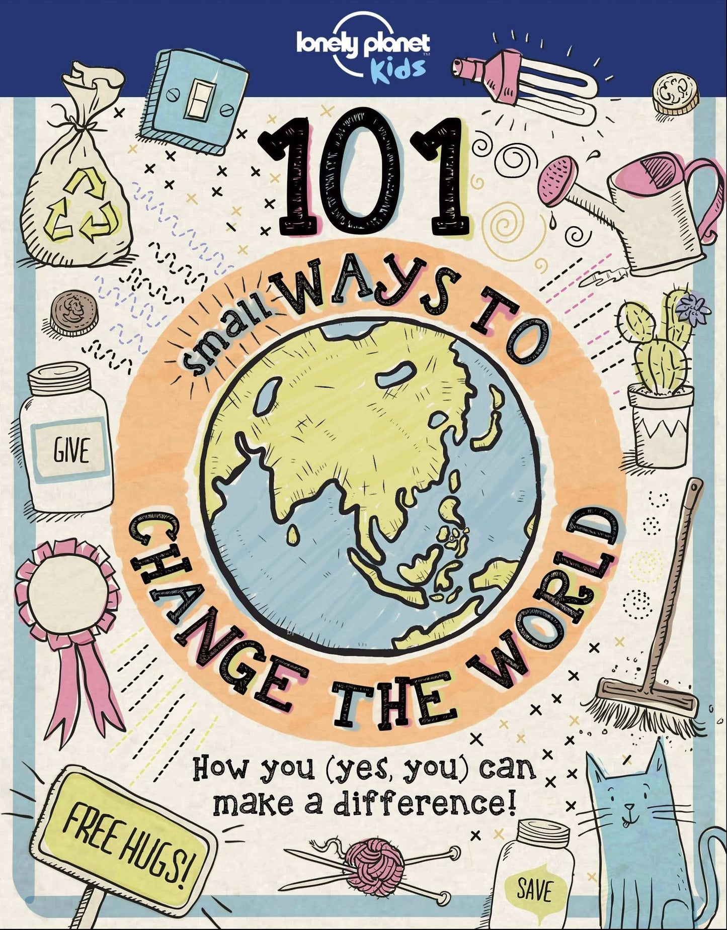 101 Small Ways To Change The World