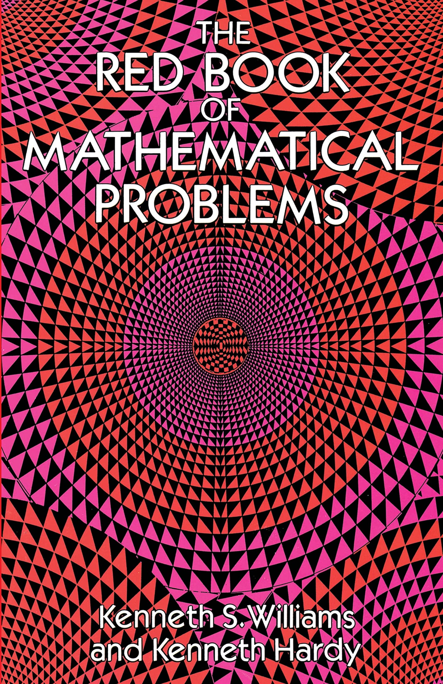 The Red Book Of Mathematical Problems