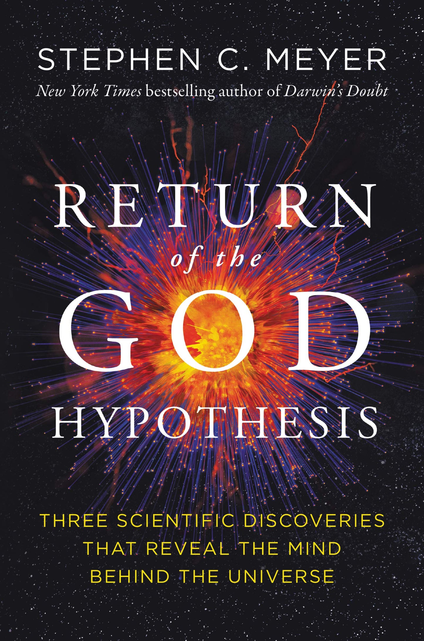 Return Of The God Hypothesis