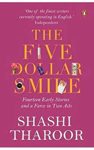 Five-Dollar Smile - Fourteen Early Stories And Farce In Two Acts