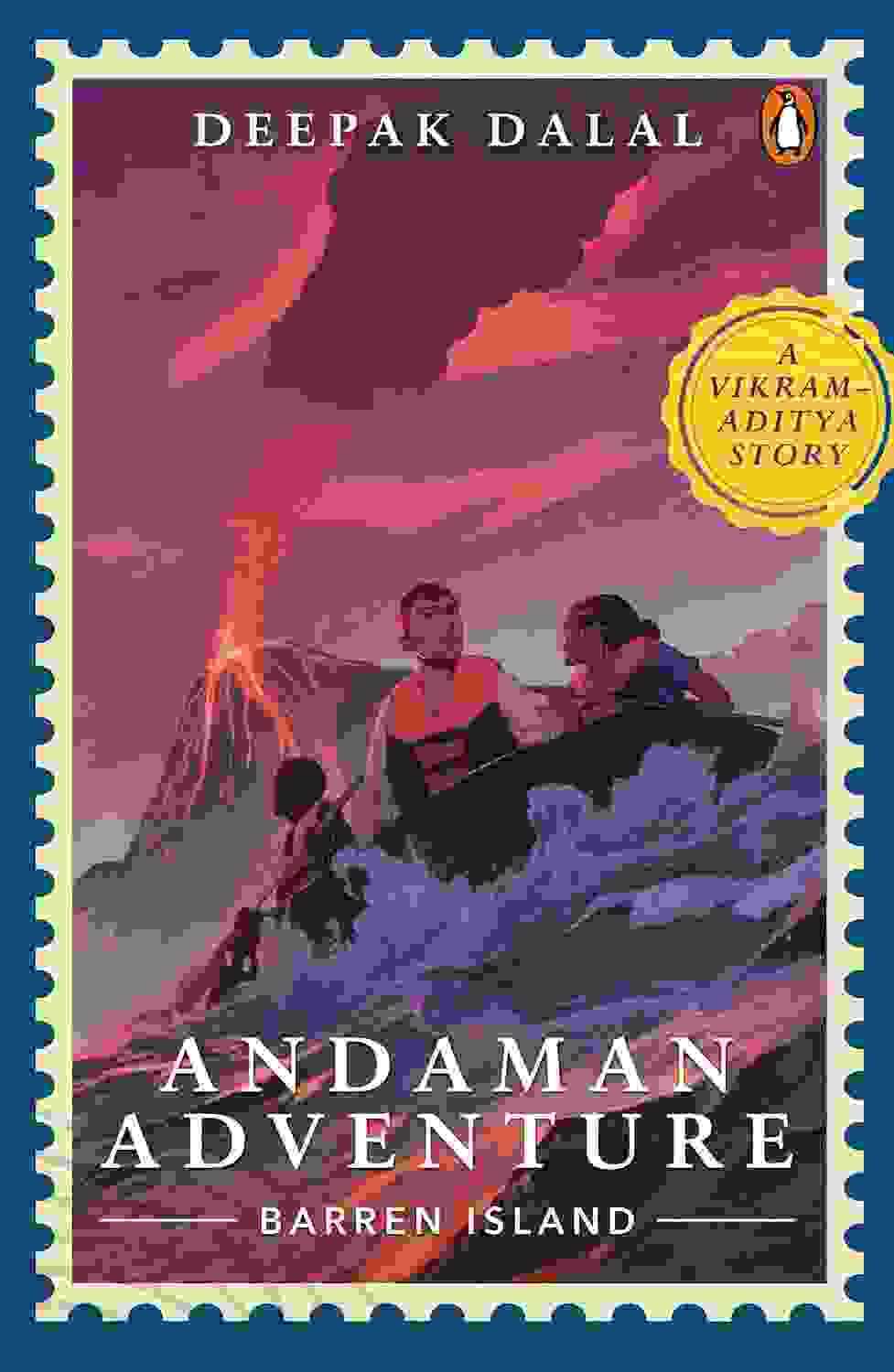 A Vikram-Aditya Adventure Series: Andaman Adventure: Barren Island