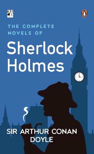 The Complete Novels of Sherlock Holmes
