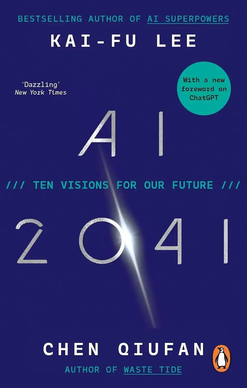 AI 2041: Ten Visions for Our Future