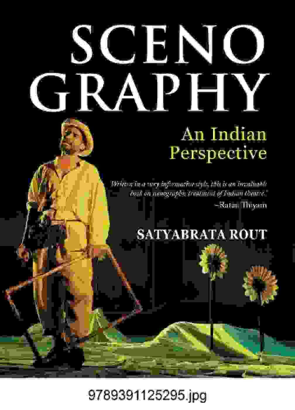 Scenography: An Indian Perspective