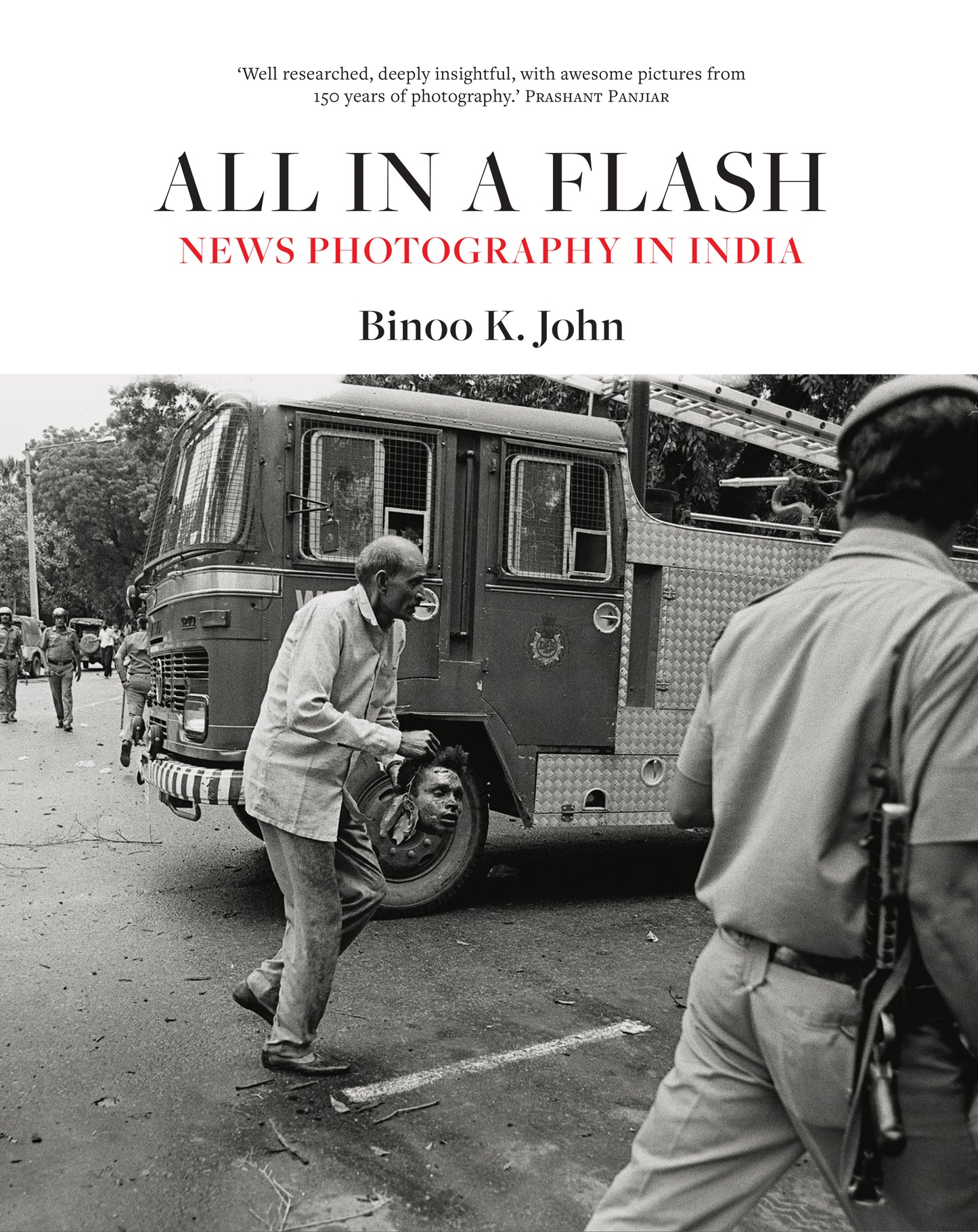 Hardcover - All in a Flash: News Photography in India - Release Date October, 2026