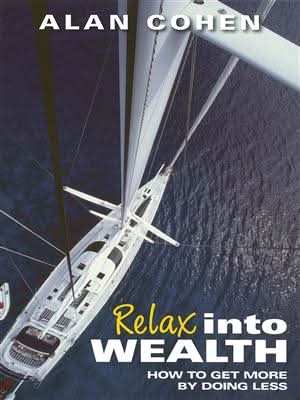 Relax Into Wealth