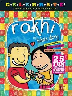 Your Fun Festival Handbook : Rakhi