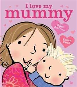 I Love My Mummy