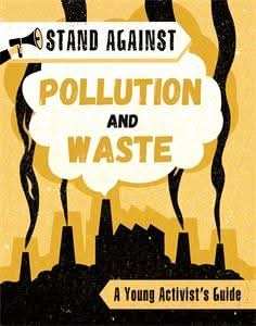Pollution and Waste