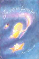 Far Away The Fairies Fly