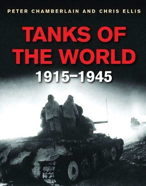 Tanks of The World 1915-45
