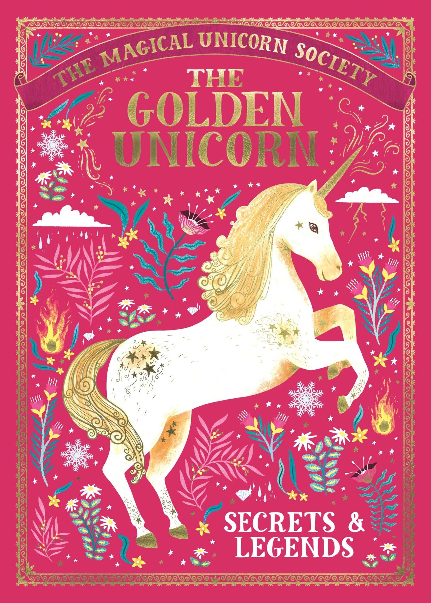 The Magical Unicorn Society: The Golden Unicorn â Secrets and Legends