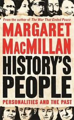 History'S People: Personalities and the Past