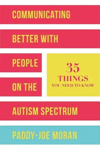 Communicating Better with People on the Autism Spectrum