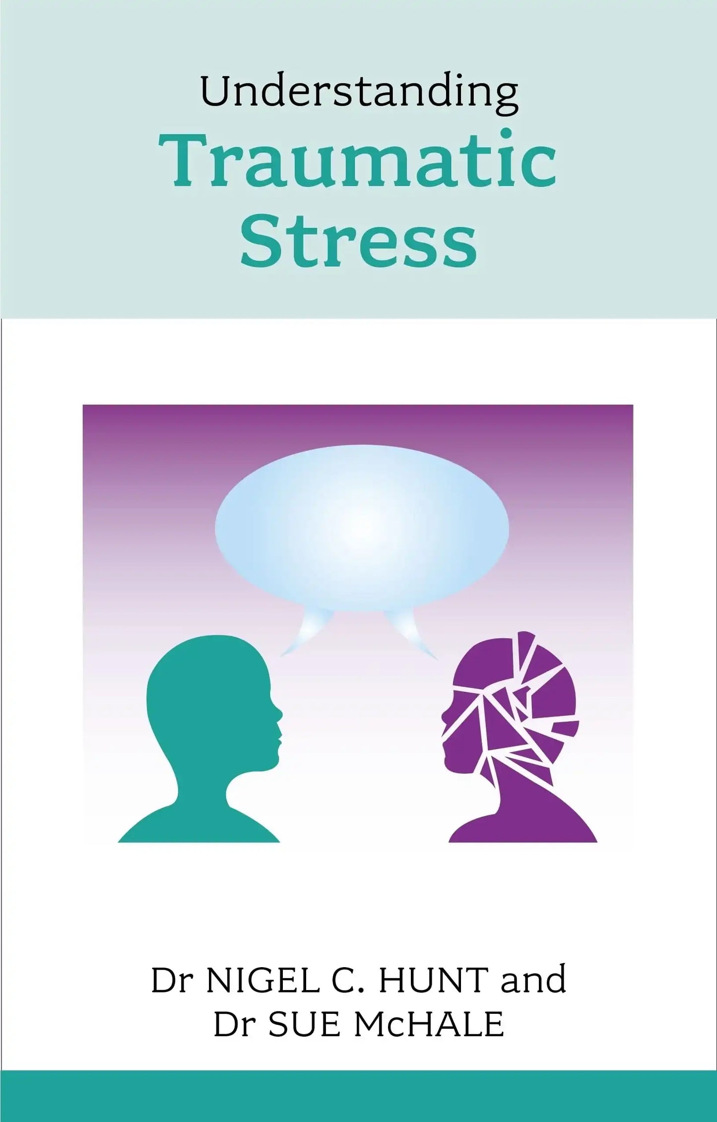 Understanding Traumatic Stress