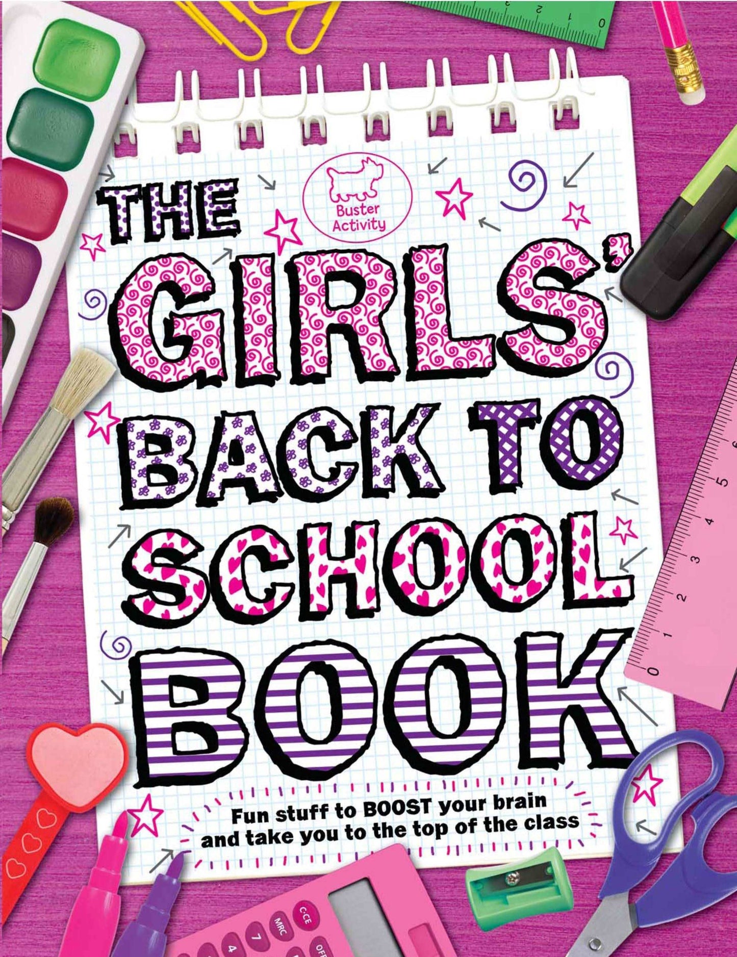 The Girls' Back To School Book