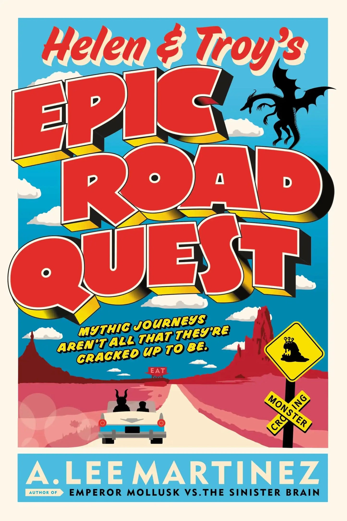 Helen and Troy's Epic Road Quest>
