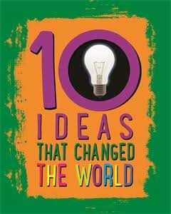 Ideas That Changed The World