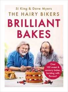 The Hairy Bikersâ Brilliant Bakes