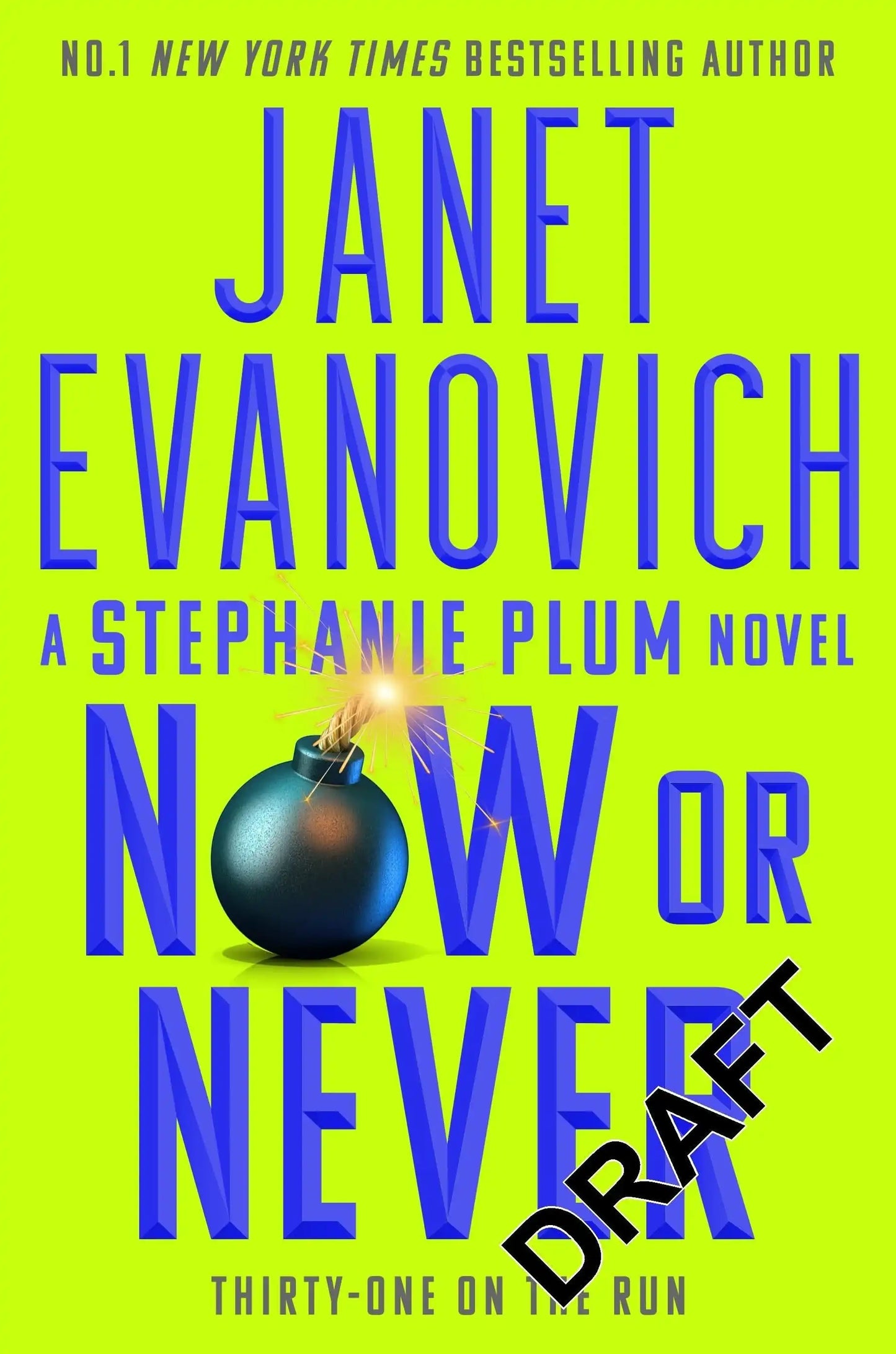 Now Or Never:Stephanie Plum 31