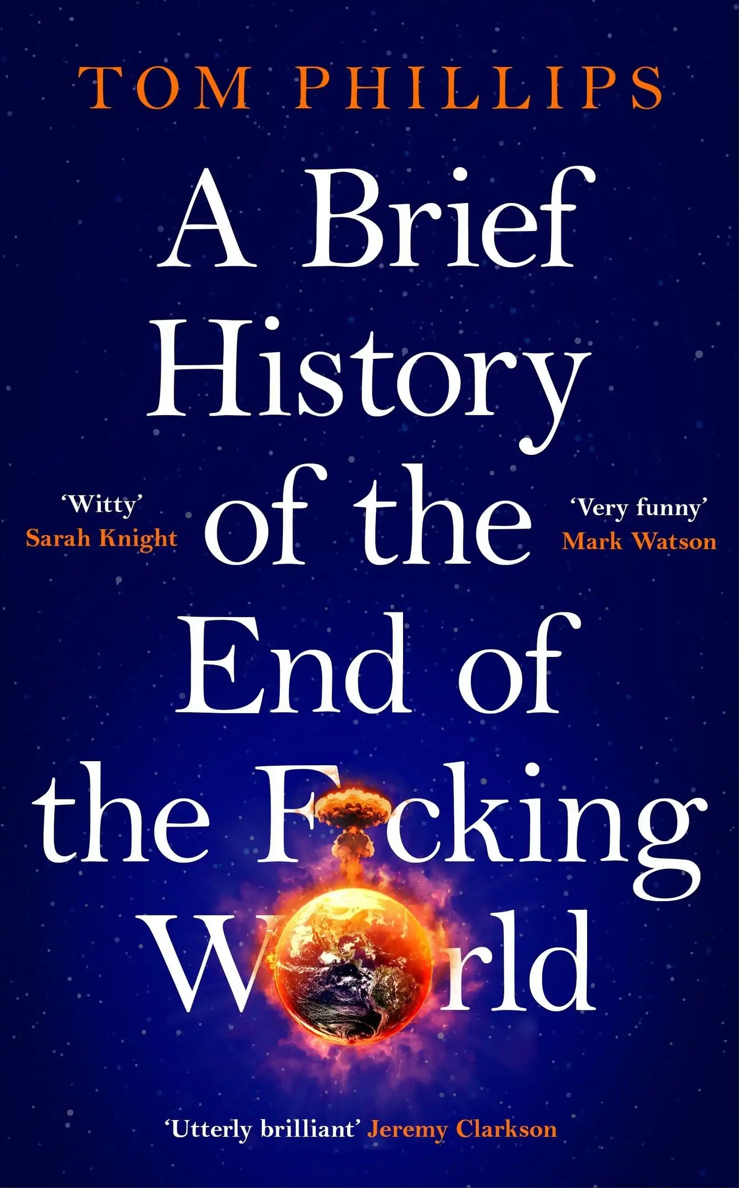 A Brief History of The End of The F*Cking World