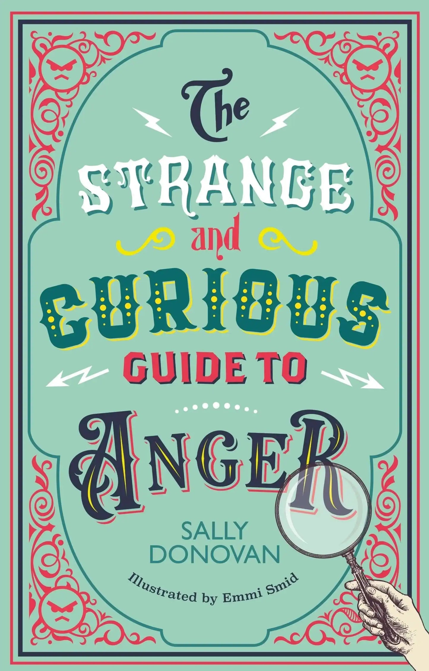 Strange And Curious Guide To Anger